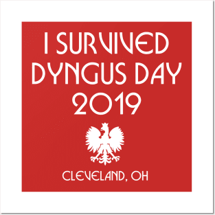 I Survived Dyngus Day Cleveland OH Posters and Art